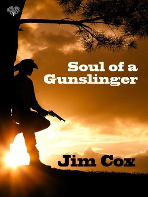cover image of Soul of a Gunslinger